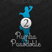 Rumba y Pasodoble (Volumen 2)