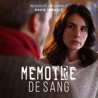 Mémoire de Sang (Original Motion Picture Soundtrack)