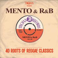 Trojan Presents: Mento & R&B