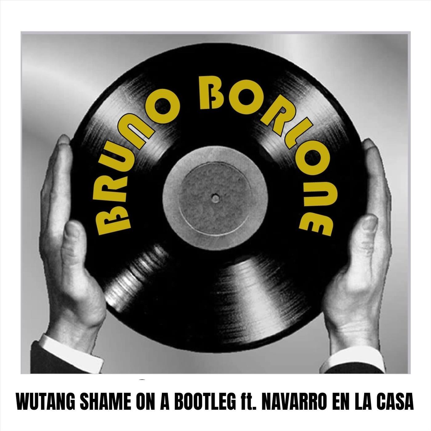 Wutang Shame on a Bootleg (feat. Navarro En La Casa)