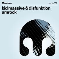 Kid Massive & Disfunktion 