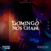 Domingo Nós Chapa