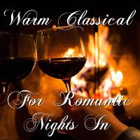 Warm Classical For Romantic Nights In