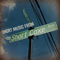 Short Music from Short Coxe