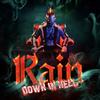 Rain - Down in Hell (Radio Edit)