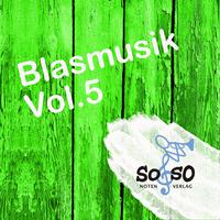 Blasmusik, Vol. 5