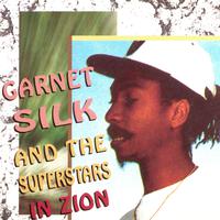 Garnett Silk and the Superstars in Zion