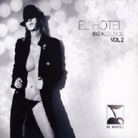 El Hotel-Ibiza Lounge Vol.2