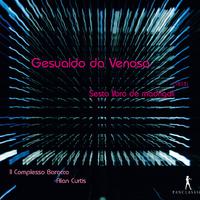 Gesualdo: Madrigali libro sesto