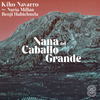 Kiko Navarro - Nana Del Caballo Grande