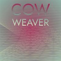 Cow Weaver