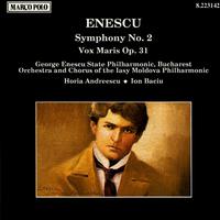 ENESCU: Symphony No. 2 / Vox Maris, Op. 31