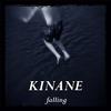 Kinane - Falling