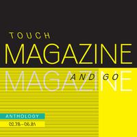 Touch And Go: Anthology 02.78 - 06.81