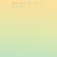 Bette