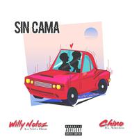 Sin Cama (feat. Chino El Asesino)