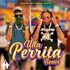 Rochy RD - Una Perrita (Remix)