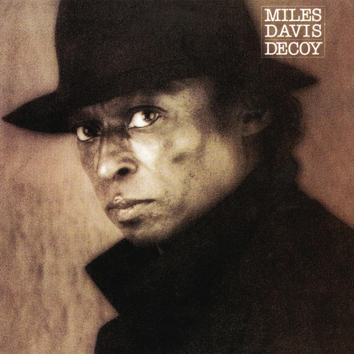 decoy - miles davis - 单曲 - 网易云音乐