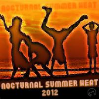 Nocturnal Summer Heat 2012