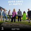 Hver gang vi møtes - Fly