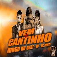 Vem de Cantinho