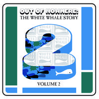 The White Whale Story, Vol. 2: Out of Nowhere