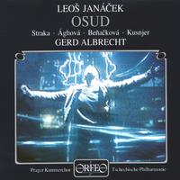 JANÁČEK, L.: Osud (Fate) [Opera] (Straka, Ághová, Beňačková, Margita, Mikuláš, Kusnjer, Prague Chamber Chorus, Czech Philharmonic, G. Albrecht)