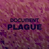 Document Plague