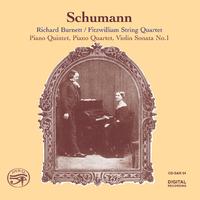 Schumann: Piano Quintet, Piano Quartet and Violin Sonata No.1