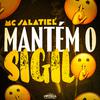 MC Salatiel - Mantém o Sigilo