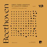 Beethoven: Thirty-Three Variations on a Waltz by Diabelli, Op. 120: Variation 4. Un poco più vivace