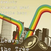 Leave the Tree