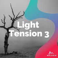 Light Tension 3