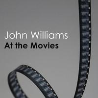 John Williams - At the Movies