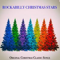 Rockabilly Christmas Stars - Original Christmas Classic Songs