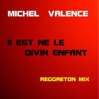 Il est né le divin enfant (Reggaeton Mix)