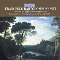 CONTI, F.B.: Cantatas (Bertini, Simboli, La Signoria)