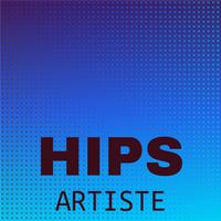 Hips Artiste