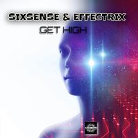 Get High (feat. Effectrix)