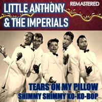 Tears on My Pillow & Shimmy Shimmy Ko-Ko-bop (Remastered)