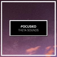 #19 Focused Theta Sounds