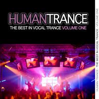 Human Trance, Vol.1 - Best in Vocal Trance!