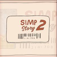 Simp Story 2