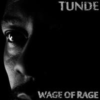 Wage of the Rage (feat. M.P.R.E.S.S., Asha Rabouin, Set Free, Poet, R Kive, J.R.E. & D.SCOTT)