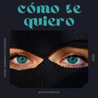 Cómo Te Quiero