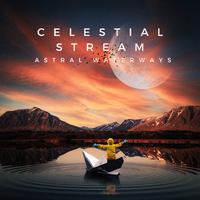 Celestial Stream: Astral Waterways