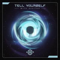 Tell Yourself