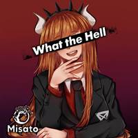 What the Hell (Russian Version)