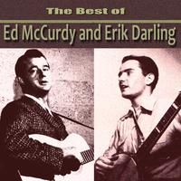 The Best of Ed McCurdy and Eric Darling