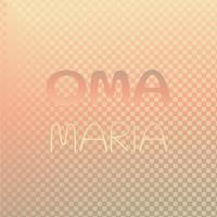 Oma Maria